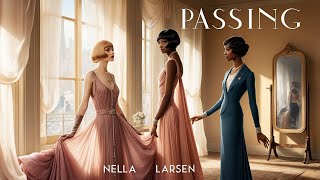 📖 Passing by Nella Larsen  COMPLETE Audiobook FULL Length [upl. by Meunier]