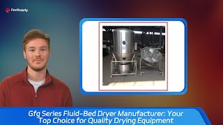 Gfg Series FluidBed Dryer Manufacturer Your Top Choice for Quality Drying Equipment [upl. by Emmerie266]