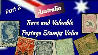 Rare and Valuable AUSTRALIA Stamps Value  Part 2  AUSTRALIA Postage Stamps Collecting [upl. by Aenel]