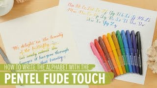 How to Write the Alphabet with the Pentel Fude Touch Brush Sign Pen [upl. by Kallman]