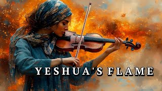 Messianic Jewish Worship Song Yeshuas Flame Messianic Jewish Praise Music Hebrew Inspired Music [upl. by Nanor]