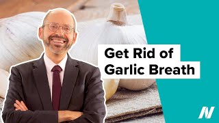 How to Get Rid of Garlic Breath [upl. by Erdeid85]