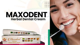 Maxodent Herbal Dental Cream [upl. by Bibi]