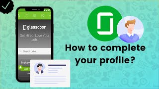 How to complete your profile on Glassdoor  Glassdoor Tips [upl. by Hurless]