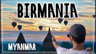 Birmania Myanmar Cosa vedere Documentario di viaggio [upl. by Ahsikin]