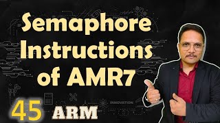 Semaphore Instructions in ARM7  Instructions of ARM7  ARM Processor  ARM7  ARM [upl. by Angel]