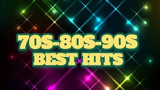 BEST 70S80S90S HITS [upl. by Gnah]