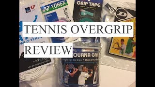 Tennis Overgrip Review [upl. by Lepper39]