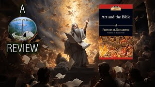 Book Review  Art And The Bible By Francis Schaeffer [upl. by Aracahs]