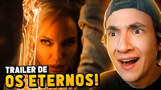 REAGINDO AO TRAILER DE ETERNOS A MARVEL SABE O QUE ESTÁ FAZENDO [upl. by Weinreb746]