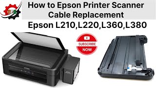 How to Epson Printer Scanner Cable Replacement  Epson L210L220L360L380 [upl. by Stanfield]