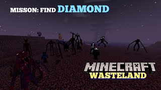 Survival All Dwellers in Wasteland  Survival until I get one DIAMOND  Minecraft [upl. by Nickerson492]