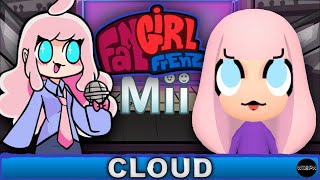 How to Make CLOUD Mod Mii from FNF vs FANGIRL FENZY [upl. by Edialeda]