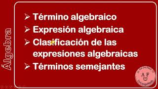 Término algebraico expresiones algebraicas y su clasificación términos semejantes  ejemplos [upl. by Cynera180]