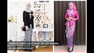 085725275755 Inspirasi Kebaya Kutubaru Muslim Terbaru  By GrosirKebayaNet [upl. by Nosraep]