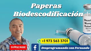 PAPERAS O PAROTIDITIS BIODESCODIFICACION [upl. by Ollie]