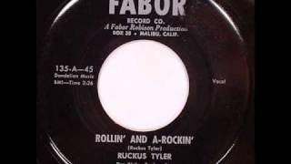 Ruckus TylerRollin And A Rockin [upl. by Artied]