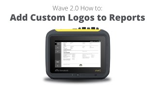 WAVE 20 How to Add Custom Logos to Reports [upl. by Clement585]