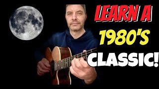 How to play THE WHOLE OF THE MOON The Waterboys Best Chords Guitar Lesson [upl. by Enovahs]