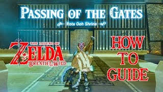 HOW TO DO PASSING OF THE GATES  ROTA OOH SHRINE GUIDE  ZELDA BREATH OF THE WILD  NINTENDO SWITCH [upl. by Sandye829]