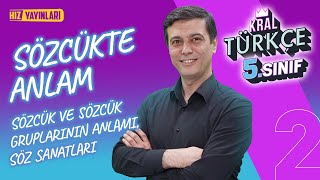 5 Sınıf Türkçe  Sözcük ve Sözcük Gruplarının Anlamı Söz Sanatları  2024  2025 [upl. by Aenej]