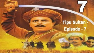 The Sward of Tipu Sultan  Episode  7 [upl. by Nirel]