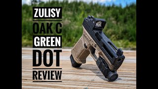 The Zulisy OAKc Green Dot  Awesome Optic At An Affordable Price [upl. by Sarajane]