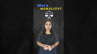 What is Morality ethics ethicsupsc morality meaning [upl. by Ardeha]