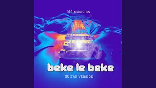 Beke le beke Guitar Version [upl. by Halfon]