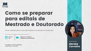 Como se preparar para editais de Mestrado e Doutorado [upl. by Darius]