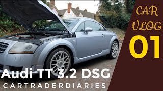 CAR VLOG 01 Audi TT 32 DSG [upl. by Whipple]