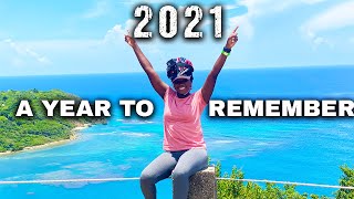 2021 A YEAR TO REMEMBER [upl. by Nonahs]