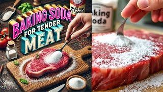 How to Tenderize Meat with Baking Soda  Simple Cooking Hack for Juicy Soft Meat  How to cook [upl. by Ajet]