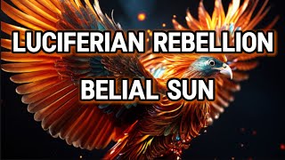 Luciferian Rebellion  Belial Sun  planetary control  secret history [upl. by Ettezel883]