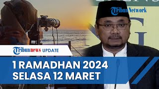 Hasil Sidang Isbat 1 Ramadhan 1445 H Pemerintah Umumkan Awal Puasa Jatuh pada Selasa 12 Maret 2024 [upl. by Cortie714]