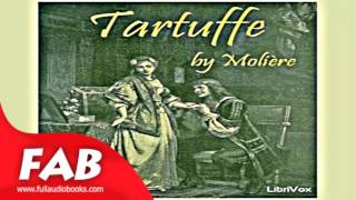 Tartuffe Full Audiobook by MOLIÈRE by Humorous Fiction Satire Audiobook [upl. by Erland]