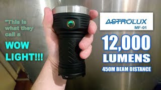 Astrolux MF01  12000 lumens amp 450m beam distance [upl. by Adnik]