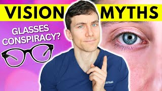 Do Glasses Make Your Eyes worse Eye doctor Debunks Top Vision Myths [upl. by Sigismund]