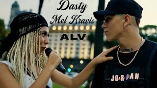 Mission Session 1 ALV dasty ft Mel kravis [upl. by Atsirt461]