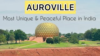 Auroville  A secret city of India  Complete visit tour  Matrimandir  Puducherry  Swadha Dash [upl. by Ervine]