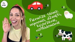 Nauka pierwszych słów dla dzieci  Wymowa dźwięki kojarzenie naśladowanie  Nauka przez zabawę [upl. by Etam]