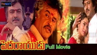 Pedarayuduపెదరాయుడు Telugu Full Length Movie  Rajnikanth  Mohan Babu  Soundarya  Bhanu Priya [upl. by Rudin]