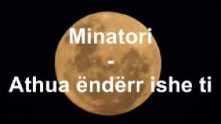 Minatori  Athua ëndërr ishe ti [upl. by Yebloc]