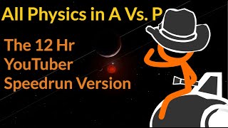 All Physics in Animation Vs Physics The 12 Hr Speedrun Version [upl. by Freddie160]