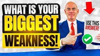 BEST WEAKNESSES FOR INTERVIEWS How to ANSWER WHAT IS YOUR BIGGEST WEAKNESSES INTERVIEW QUESTION [upl. by Spencer]