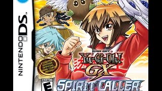 Yu Gi Oh GX Spirit Caller zip Nintendo DS  Download Link [upl. by Khosrow]