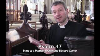 Plainsong Psalm 47 [upl. by Magee733]