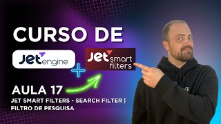 Curso de jetengine grátis  aula 17  Jet Smart Filters  Search Filter [upl. by Agate]