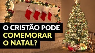 O CRISTÃO PODE COMEMORAR O NATAL A ORIGEM DO NATAL É PECADO É FESTA PAGÃ  Palavras de Fé [upl. by Sinnaoi]