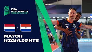 HIGHLIGHTS Netherlands v Paraguay  FIFA Futsal World Cup Uzbekistan 2024 [upl. by Graehl]